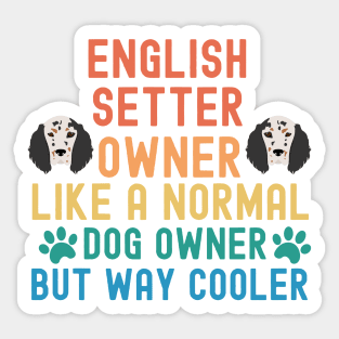 English Setter Owner Sticker